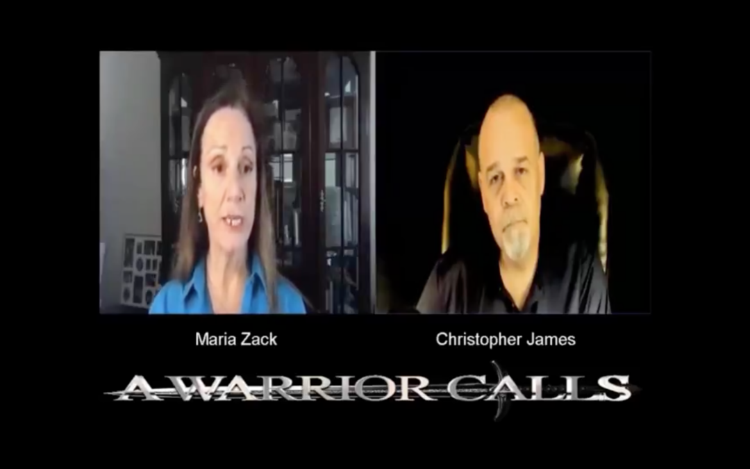 Maria Zack joins Christopher James on A Warrior Calls