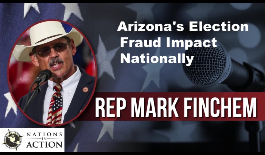 Arizona’s Election Fraud Impact Nationally – Rep Mark Finchem